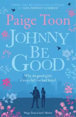 Johnny Be Good Toon Paige Used; Good Book • £3.35