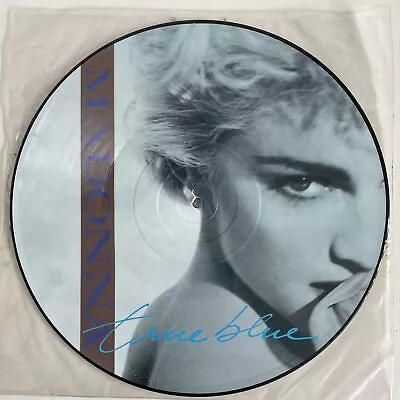 MADONNA    TRUE BLUE / HOLIDAY   12  Single   Picture Disc         PLAY TESTED  • £9.99