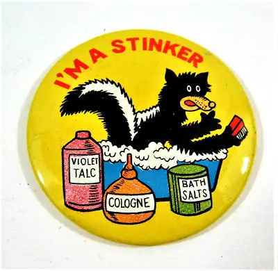 Vintage 1960 I'm A Stinker Graphic Funny Lg 2  Pinback Button Old Stock • $12.99