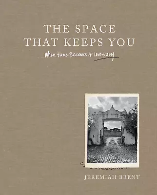 The Space That Keeps You: When Home Becomes A Love Story • $100