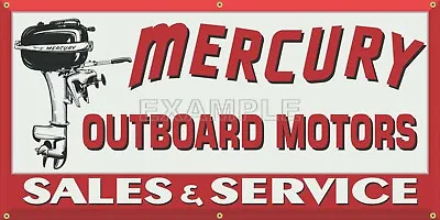 Mercury Outboard Motors Sales Service Dealer Vintage Old Sign Remake Banner • $52.75