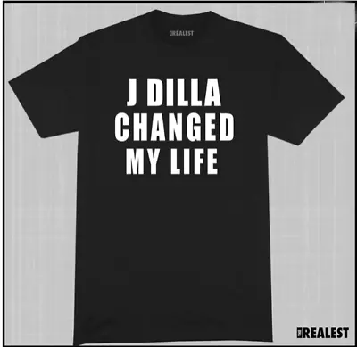 J Dilla Changed My Life T Shirt Classic Hip Hop Dj Technics 1200  Old School • $14.39