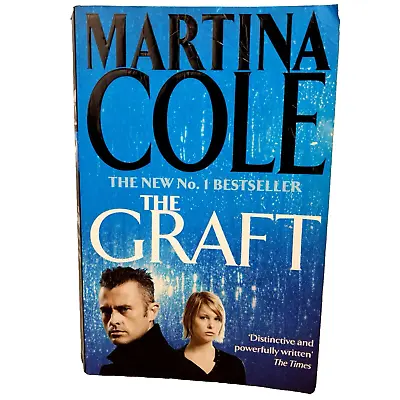 The Graft By Martina Cole Paperback Book Mystery Crime Thriller Fiction Novel • $4.99