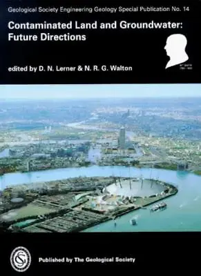 £4.45 • Buy Contaminated Land And Groundwater: Future Directions (Geological Society Engine