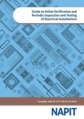 £24.37 • Buy Guide To Initial Verification And Periodic Inspection And Testing Of Electrical