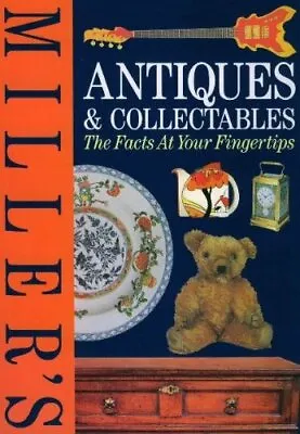 Millers Antiques & Collectables By Judith Miller Book Book The Cheap Fast Free • £3.59