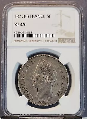 1827 France Silver 5 Francs 5f Charles X Strasbourg Mint Ngc Xf 45 High Grade • $249.95