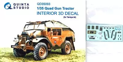 Quinta Studios 1/35 QUAD GUN TRACTOR 3D DECAL COLORED INTERIOR SET Tamiya • $5.99