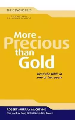 More Precious Than Gold: Read The Bible In One Or Two Years (Didasko - GOOD • $16.87