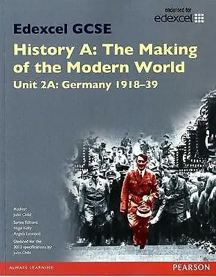 Edexcel GCSE History A The Making Of The Modern World: Unit 2A Germany 1918-39 S • £0.99