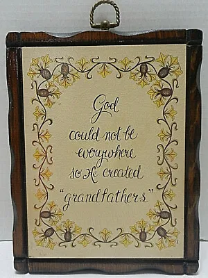 Wooden Sign Plaque  GOD COULD NOT BE EVERYWHERE...  Grandfather Wall Hanging • $0.99