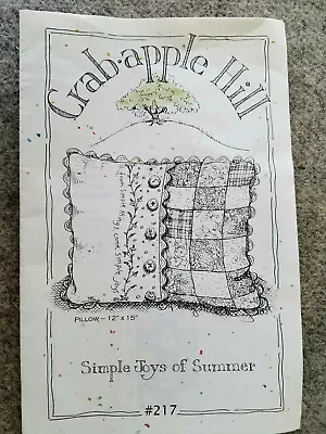 Crabapple Hill 217 SIMPLE JOYS Of SUMMER 12x15 Quilt Pillow 2004 Meg Hawkey • $15