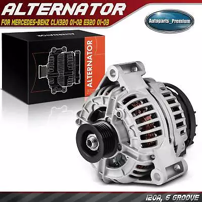 Alternator For Mercedes-Benz CLK320 01-02 E320 01-03 120A 12V CW 6-Groove Pulley • $108.99