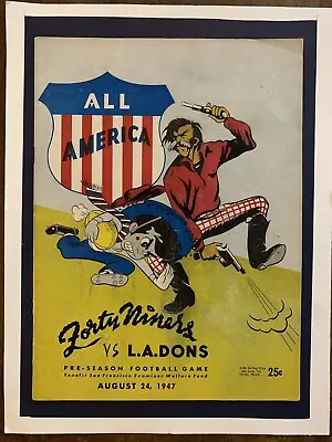 1947 L.A. DONS V S.F. 49’ers Football AAFC Program/ANGELO BERTELLI/FRANK ALBERT! • $54