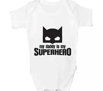 Daddy Is My Superhero Baby Grow Super Hero Mask Bodysuit Girls Boys Gift • £6.99