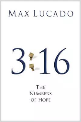 3:16: The Numbers Of Hope (Pack Of 25) - Pamphlet By Lucado Max - VERY GOOD • $5.99