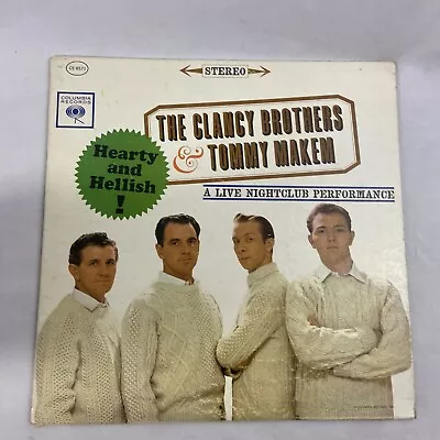 THE CLANCY BROTHERS & TOMMY MAKEM -Hearty And Hellish- 1962 Columbia Vinyl LP • $8