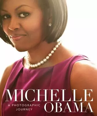 Michelle Obama: A Photographic Journey  • $5.50