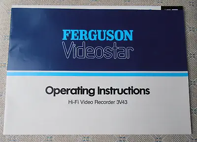 £16.95 • Buy Ferguson Videostar 3V43 Hi-Fi VHS - OPERATING & INSTALLATION INSTRUCTIONS