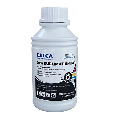 CALCA Ultra Density Series Dye Sublimation Inks 500ml For Epson I3200 Printheads • $22.98