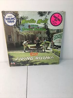 Martin Mull & The Fabulous Furniture Your Living Room!!' LP • $6