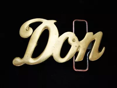 NG09126 *NOS* VINTAGE 1970s/80s CUT-OUT SCRIPT NAME **DON** SOLID BRASS BUCKLE • $15