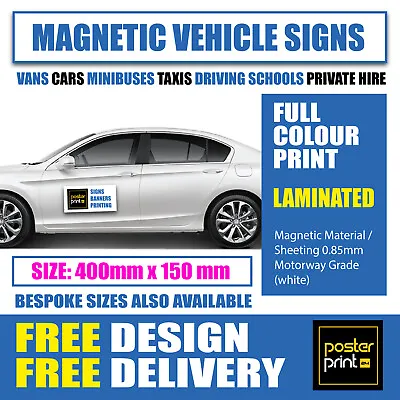 2x Magnetic Signs Personalised Motorway Grade Full Colour Print Van Car Sign • £19.99