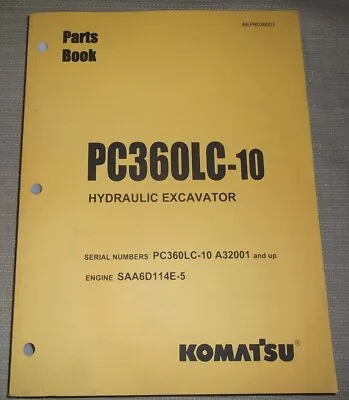 Komatsu Pc360lc-10 Excavator Parts Manual Book Catalog S/n A32001-up • $89.99