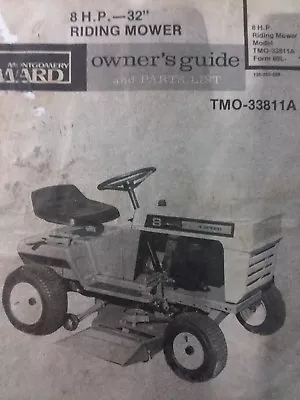 Montgomery Ward 8hp Lawn Riding Tractor 32 Mower Owner & Parts Manual TMO-33811A • $56.99