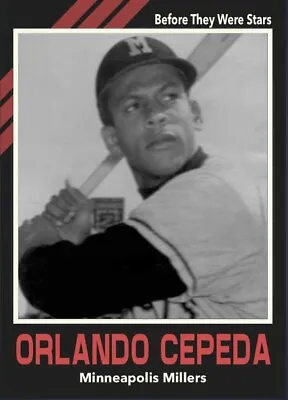 Custom Novelty Baseball Card Orlando Cepeda Minneapolis Millers • $9.99