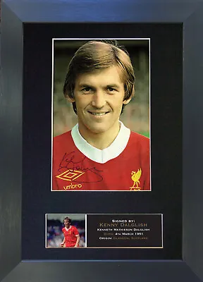 KENNY DALGLISH Liverpool Signed Mounted Reproduction Autograph Photo Prints 364 • £10.99