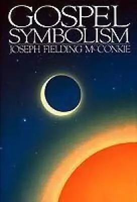 Gospel Symbolism - Paperback By Joseph Fielding McConkie - GOOD • $4.39