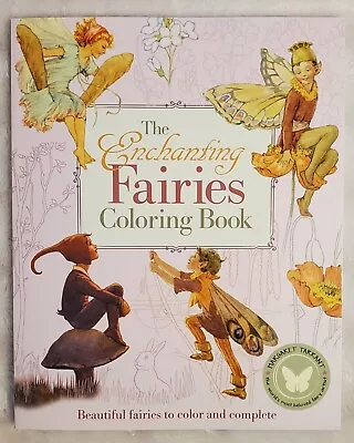 The Enchanting Fairies Coloring Book : Beautiful Fairies To Color And Complete • $11.95