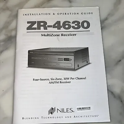 Niles ZR-4630 Multizone Receiver Installation And Operation Guide OEM • $17