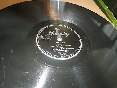 78RPM Mercury 8947 Machito W Flip Phillips Bucabu / Sonoro Clean Medium V V+ • $20.95