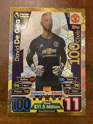 Match Attax 17-18 100 Club David De Gea  • £0.99