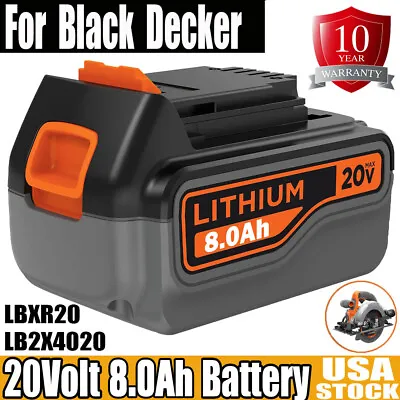 8.0AH For Black & Decker LBXR20 20V Volt Battery LB2X4020 LITHIUM Cordless Kits • $24.49