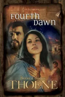 Fourth Dawn [A. D. Chronicles Book 4] • $6.07