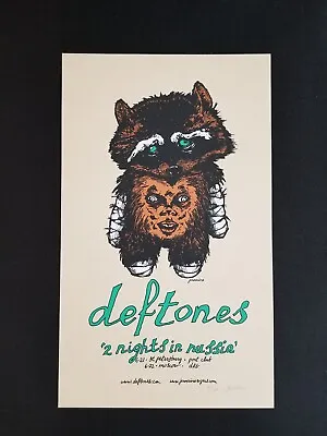 $200 • Buy Deftones  2 Nights In Russia  Concert Poster By Jermaine Rogers Show Edition