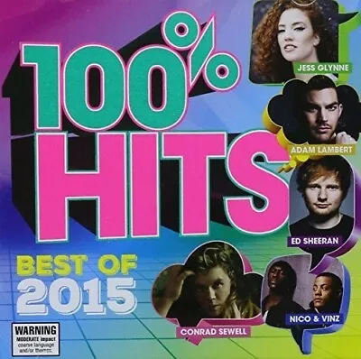 100% HITS: Best Of 2015 (CD) - JESS GLYNNE; ADAM LAMBERT; ED SHEERAN +many More  • $1.95