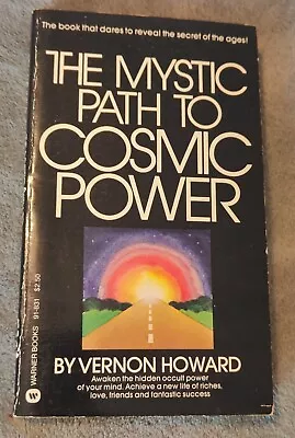 The Mystic Path To Cosmic Power By Vernon Howard SIGNED 1969 1st Edition • $100