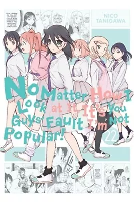 No Matter How I Look At It It's You Guys' Fault I'm Not Popular! Vol. 22 (Pape • $12.94