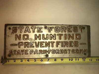 Embossed No Hunting Prevent Forest Fires Sign State Park Vintage • $75