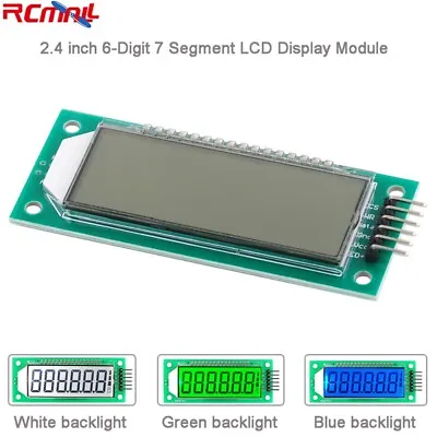 2.4  Inch 6-Digit 7 Segment LCD Display Screen Module HT1621 Driver W/ Backlight • $5.99