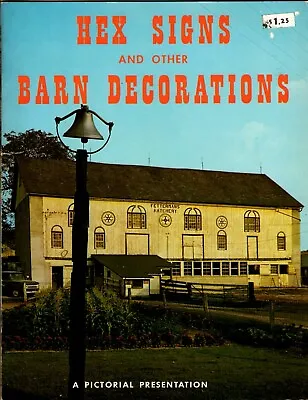 Vintage 1960s Book HEX SIGNS AND OTHER BARN DECORATIONS By Elmer L. Smith • $14.95