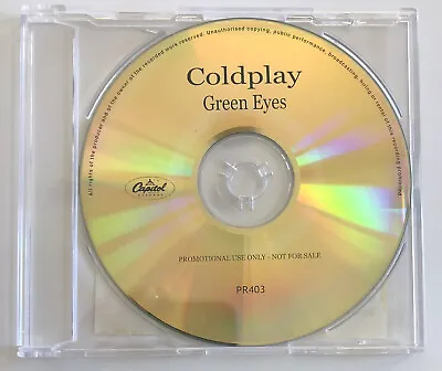 COLDPLAY  Green Eyes  VRare 2003 1Trk Aust. *Promo CDR *Capitol Records ‎– PR403 • $55