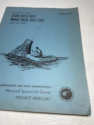Vintage Nasa Mercury Results Of  Second United States Manned Orbital Space Flt • $18.50