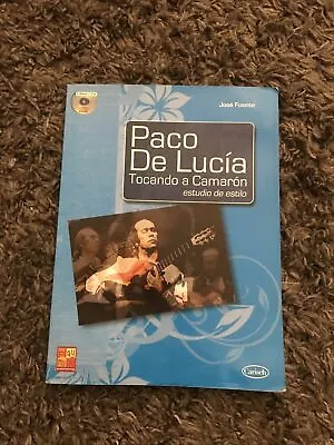 Paco De Lucia Tocando A Camaron By Jose Fuente • £20