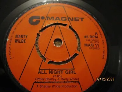 MARTY WILDE  All Night Girl  UK PROMO 7  Single - Magnet Records MAG 11 • £1.50