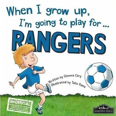 £6.98 • Buy When I Grow Up, I'm Going To Play For Rangers, Gemma Cary, Book